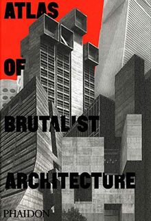 Atlas of brutalist architecture