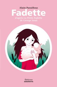 Fadette : d'après La petite Fadette de George Sand