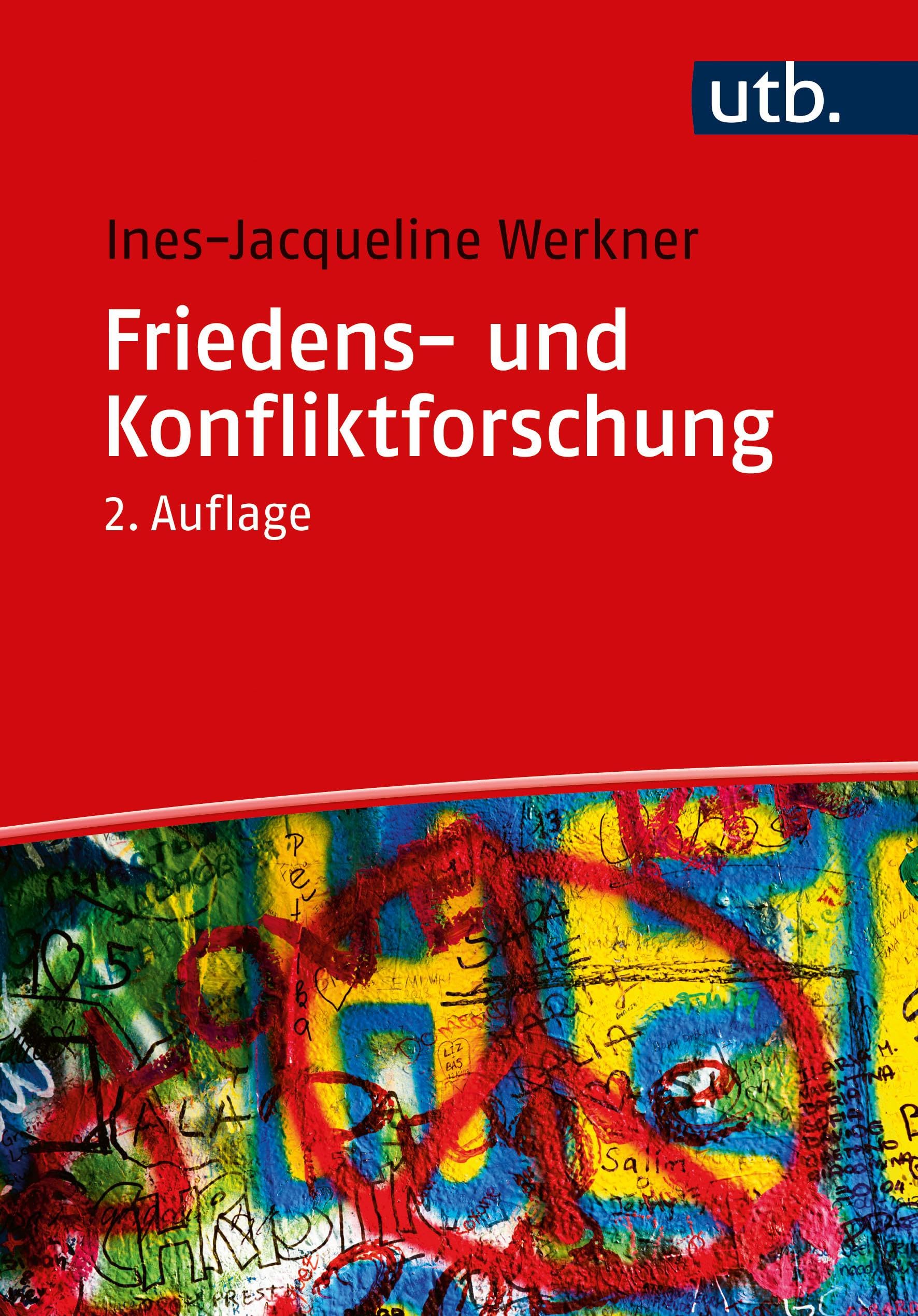 Werkner, Ines-Jacqueline: Friedens- und Konfliktforschung