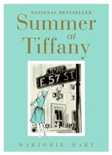 Summer at Tiffany