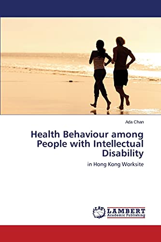 Health Behaviour among People with Intellectual Disability: in Hong Kong Worksite