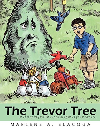 The Trevor Tree: and the importance of keeping your word.