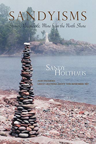 Sandyisms: Stories, Recipes & More From the North Shore