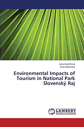 Environmental Impacts of Tourism in National Park Slovenský Raj