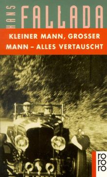 Kleiner Mann, Großer Mann - alles vertauscht: oder Max Schreyvogels Last und Lust des Geldes. Ein heiterer Roman