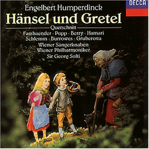 Humperdinck: Hänsel und Gretel (Querschnitt) von Fassbaender