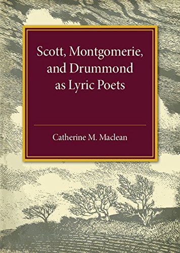 Maclean, Catharine M. Alexander Scott, Montgomerie, And Drummond Of Hawthornden As Lyric Poets