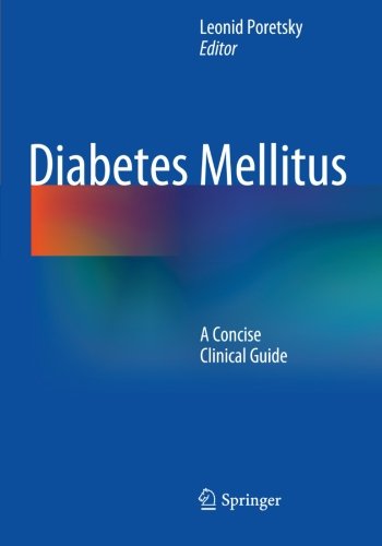 Diabetes Mellitus: A Concise Clinical Guide