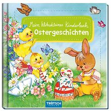 Trötsch Mein klitzekleines Kinderbuch Ostergeschichten Vorlesebuch: Beschäftigungsbuch Kinderbuch Geschichtenbuch