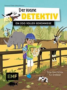 Der kleine Detektiv – Ein Zoo voller Geheimnisse: Eine Geschichte zum Vor- und Selberlesen