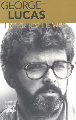 George Lucas: Interviews (Conversations with Filmmakers)