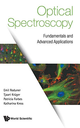 Optical Spectroscopy: Fundamentals and Advanced Applications