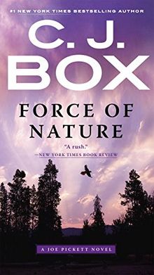 Force of Nature (A Joe Pickett Novel, Band 12)