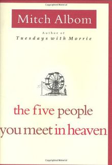 The Five People You Meet in Heaven