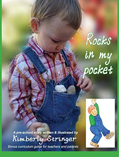 Rocks In My Pocket: A Pre-School Story