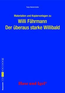 Begleitmaterial: Der überaus starke Willibald