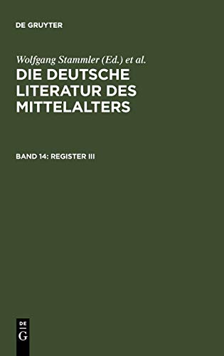 Die deutsche Literatur des Mittelalters / Register III