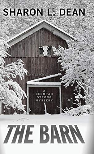 The Barn (A Deborah Strong Mystery, Band 1)