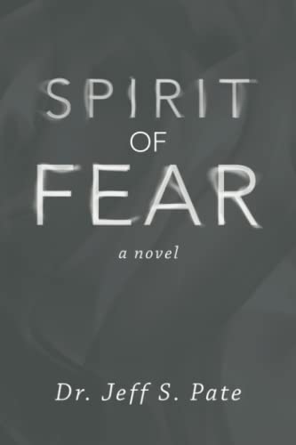 Spirit of Fear: a novel