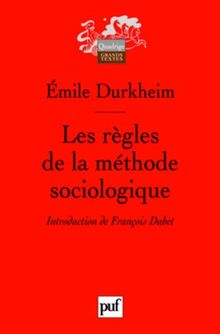 Les règles de la méthode sociologique