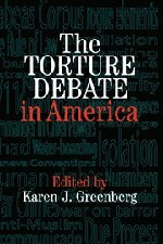 The Torture Debate in America