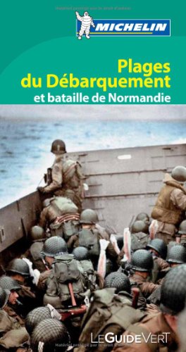 Plages du débarquement et bataille de Normandie