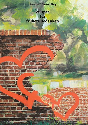 Zu spät für frühere Gedanken: DE