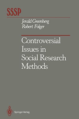 Controversial Issues in Social Research Methods (Springer Series in Social Psychology)
