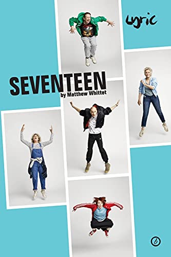 Seventeen (Oberon Modern Plays)