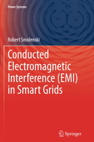 Conducted Electromagnetic Interference (EMI) in Smart Grids (Power Systems)