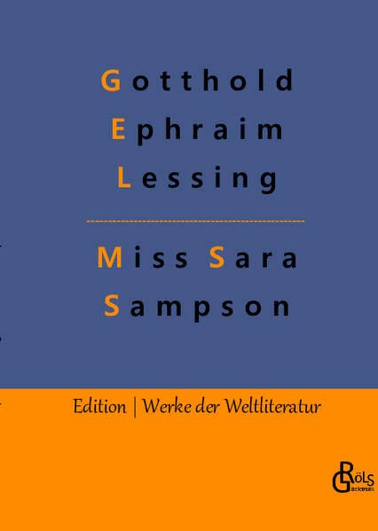 Miss Sara Sampson (Edition Werke der Weltliteratur - Hardcover)