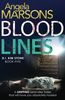 Blood Lines: An absolutely gripping thriller that will have you hooked (Detective Kim Stone crime thriller series)