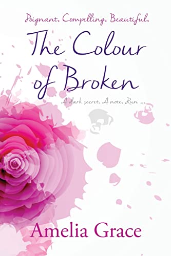 The Colour of Broken (Graded Japanese Readers, Band 5)