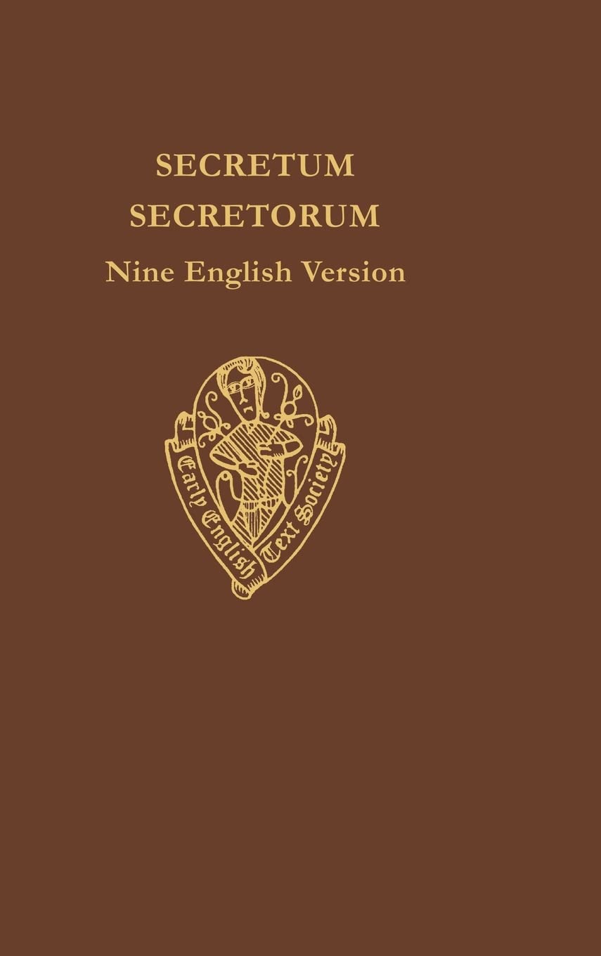 SECRETUM SECRETORUM 1 EETSO: C 276 C (Early English Text Society Original Series, Band 276)