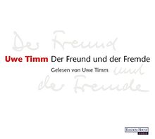 Der Freund und der Fremde