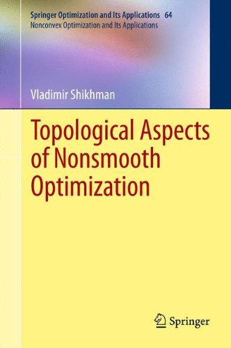 Topological Aspects of Nonsmooth Optimization (Springer Optimization and Its Applications)