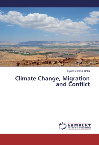 Climate Change, Migration and Conflict