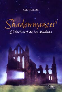 Shadowmancer, el hechicero de las sombras