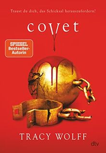 Covet: Mitreißende Romantasy – Die #1 ›New York Times‹-Bestsellerreihe (Die Katmere Academy Chroniken, Band 3)