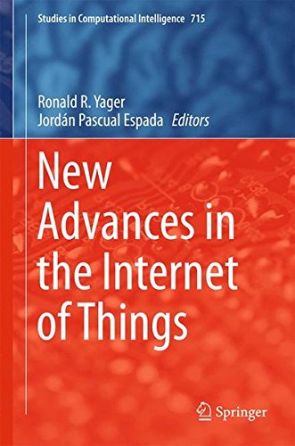 New Advances in the Internet of Things (Studies in Computational Intelligence)