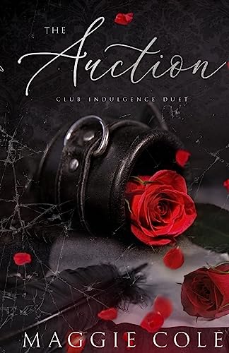 Maggie Cole The Auction, Special Edition Paperback (Club Indulgence Duet)