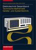 Elektrotechnik Gesamtband Technische Mathematik Geräte- und Systemtechnik: Schülerbuch, 1. Auflage, 2003