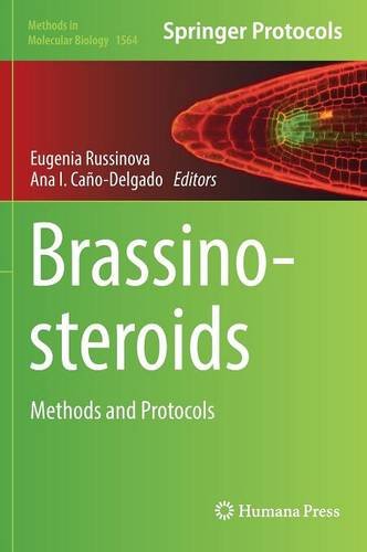 Methods in Molecular Biology: Brassinosteroids: Methods and Protocols
