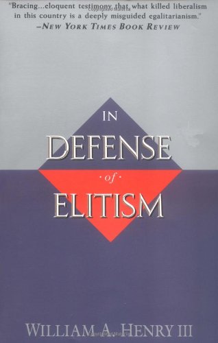 In Defense of Elitism