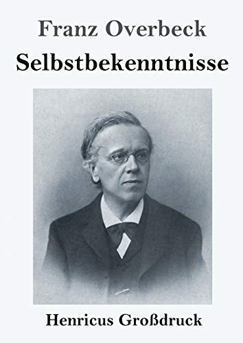 Selbstbekenntnisse (Großdruck)
