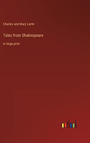 Tales from Shakespeare: in large print