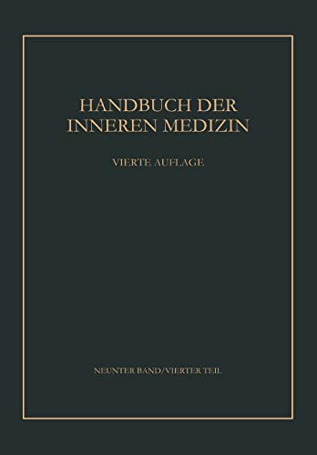 Cor Pulmonale Herz- und Kreislaufstörungen bei Verschiedenen Krankheiten und Belastungen Vegetative Herz- und Kreislaufstörungen (Handbuch der inneren Medizin, Band 4)
