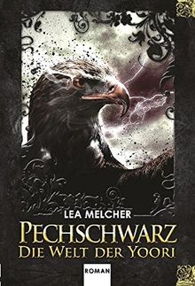 Pechschwarz - Die Welt der Yoori