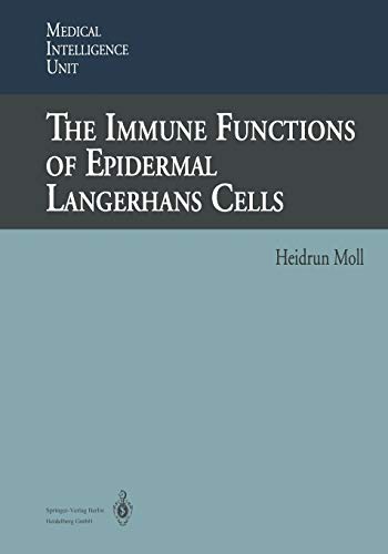 The Immune Functions of Epidermal Langerhans Cells (Medical Intelligence Unit)