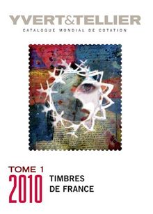 Catalogue de timbres-poste : Tome 1, France : émissions générales des colonies von Yvert & Tellier | Buch | Zustand gut